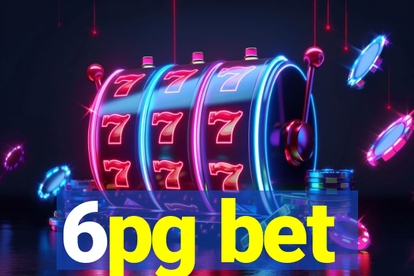 6pg bet